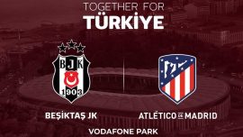 Beşiktaş depremzedeler için Atletico Madrid ile karşılaşacak